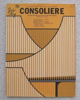 consoliere july aug 1970 organ church music unmarked time left
