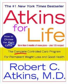   Weight Loss by Robert C. Atkins 2004, Paperback, Revised