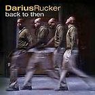 Back to Then by Darius Rucker CD, Jul 2009, Hidden Beach