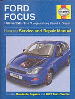 Ford Focus Service and Repair Manual (Haynes Service and Rep By Gill 