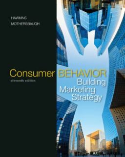 Consumer Behavior Building Marketing Strategy by Roger Best, David L 