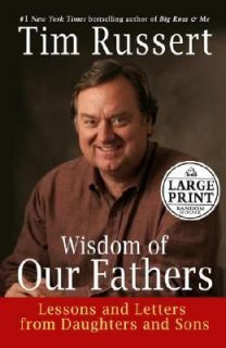   Daughters and Sons by Tim Russert 2006, Hardcover, Large Type