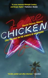 Sterry, David Henry Chicken: Love for Sale on the Streets of Hollywood 