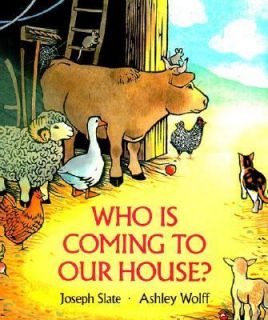 Who Is Coming to Our House by Joseph Slate 2001, Board Book