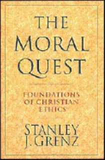   of Christian Ethics by Stanley J. Grenz 1997, Hardcover