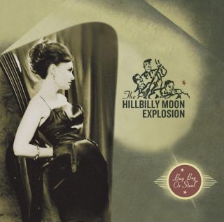 HILLBILLY MOON EXPLOSION Buy Beg Or Steal sealed CD ft Sparky 