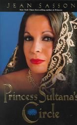 Princess Sultanas Circle by Jean P. Sasson 2000, Hardcover