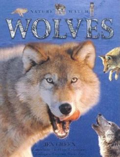 Wolves by Jen Green 2001, Hardcover