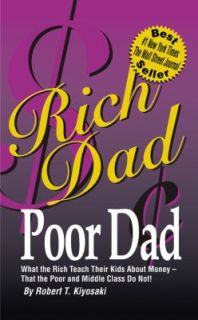 What the Rich Teach Their Kids about Money That the Poor and the 