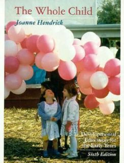   for the Early Years by Joanne Hendrick 1995, Hardcover
