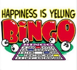 happiness is yelling bingo new white adult t shirt