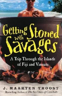 Getting Stoned with Savages A Trip Through the Islands of Fiji and 