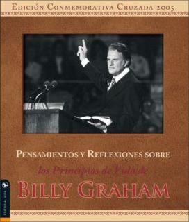 Reflexiones sobre los principios de vida de Billy Graham by Zondervan 