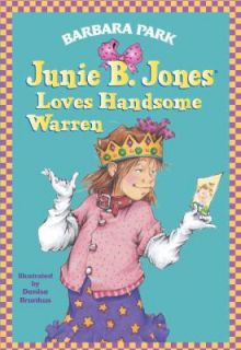 Junie B. Jones Loves Handsome Warren No. 7 by Barbara Park 1996 