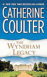 The Wyndham Legacy Vol. 1 by Catherine Coulter 1994, Paperback 