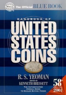   of United States Coins, 2001 by R.S. Yeoman 2000, Paperback