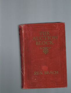 The Auction Block by Rex Beach 1923 first edition Charles Dana Gibson 