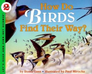 How Do Birds Find Their Way by Roma Gans 1996, Paperback