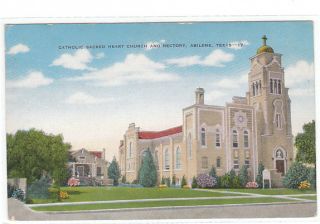 ABILENE TX   SACRED HEART CATHOLIC CHURCH & rectory   postcard Taylor 