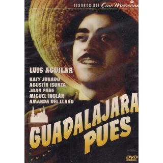 Guadalajara Pues DVD New Luis Aguilar Katy Jurado