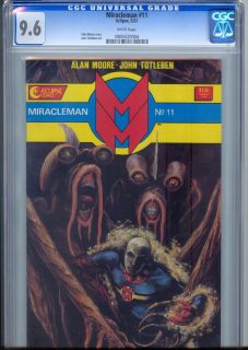 Miracleman 11 CGC 9 6 White Pages Alan Moore Story John Totleben Cover 