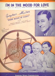 Original sheet music. George Raft, Alice Faye, Patsy Kelly, Frances 