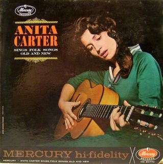 Anita Carter Sings Folk Songs Old and New Mercury Mono
