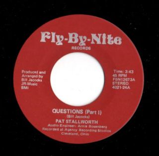 Crossover Modern Soul 45 Pat Stallworth Questions Fly by Nite RARE 