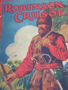 Robinson Crusoe Renwick of Otley Very Old Vintage Book