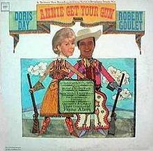 Annie Get Your Gun Doris Day Robert Goulet Studio Recording 1963 