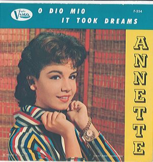 Annette O Dio Mio It Took Dreams 45 with Picture Sleeve