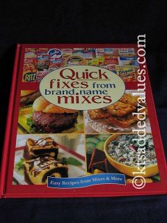 Quick Fixes from Brand Name Mixes Hardcover Cookbooknew