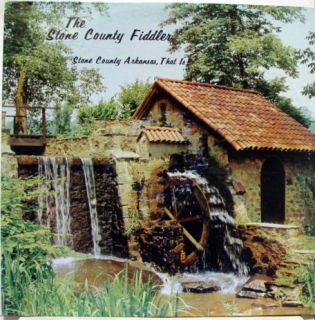 Stone County Fiddler Stone County Arkansas That Is LP