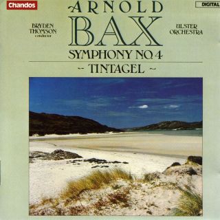 Arnold Bax Symphony No 4 Tintagel West Germany CD 1983 Bryden Thomson 