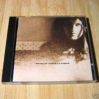 Arielle Juste La Force 1994 CD Mint RARE French Pop 27 3