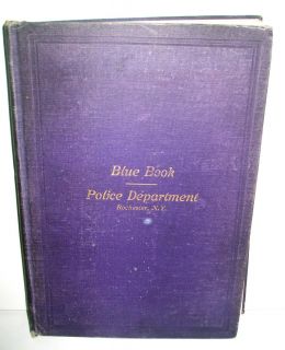 BLUE BOOK POLICE DEPARTMENT ROCHESTER NY P D 1911