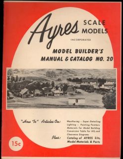 Ayres Scale Models   Model Builders Manual & Catalog No. 20  