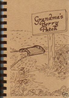   in 1983 Grandmas Berry Patch Cook Book William Lois Baldwin