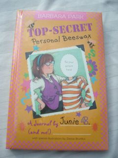    Personal Beeswax by Junie B by Barbara Park and your daughter NEW