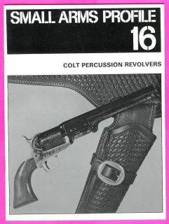 Small Arms Profile 16 Colt Percussion Revolvers 1972