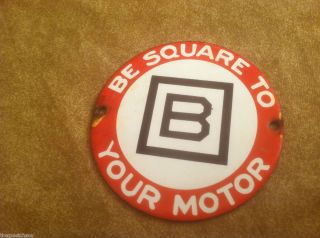Barnsdall Be Square to Your Motor Oil Porcelain Round Advertising Sign 