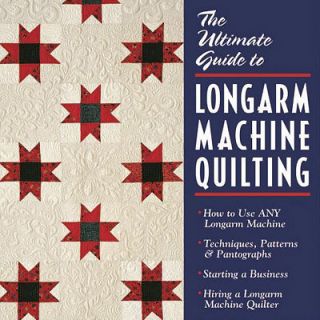    GUIDE TO LONGARM MACHINE QUILTING Linda Taylor NEW BOOK Tools Basics