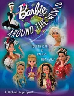   Barbie Dolls Around The World 1964 2007   Collector Price Guide