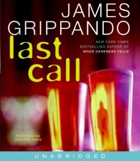 Last Call by James Grippando (2007, CD, 