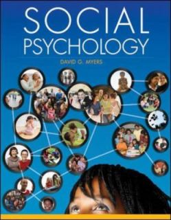 Social Psychology by David Myers (2012, 