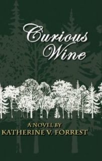 Curious Wine by Katherine V. Forrest 2011, Paperback