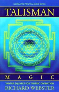 Talisman Magic Yantra Squares for Tantric Divination by Richard 