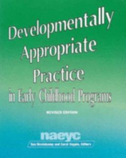 Developmentally Appropriate Practice in Early Childhood Programs 1997 