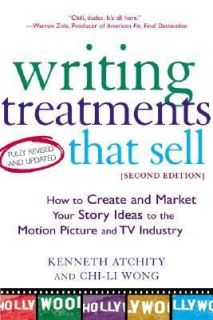 Writing Treatments That Sell How to Create and Market Your Story Ideas 