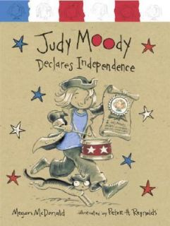 Judy Moody Declares Independence No. 6 by Megan McDonald 2005 